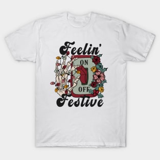 "Feeling Festive" Christmas Skeleton T-Shirt